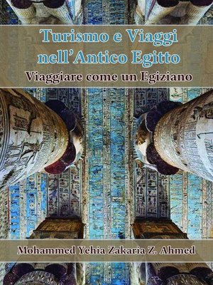 cover image of Turismo e Viaggio nell'Antico Egitto